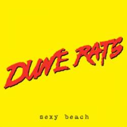 Dune Rats : Sexy Beach